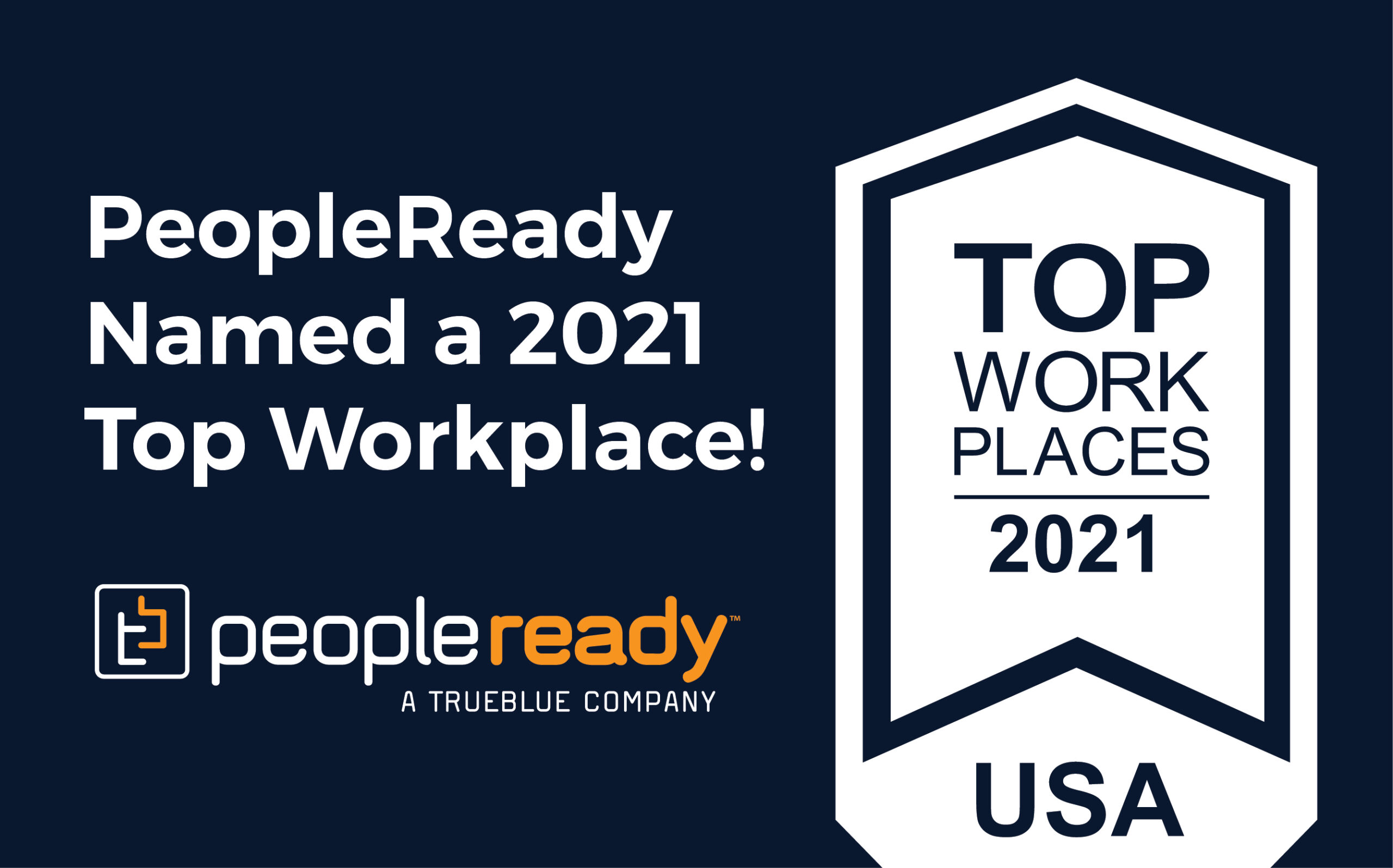 TrueBlue Companies Named Top Workplaces in US PeopleReady
