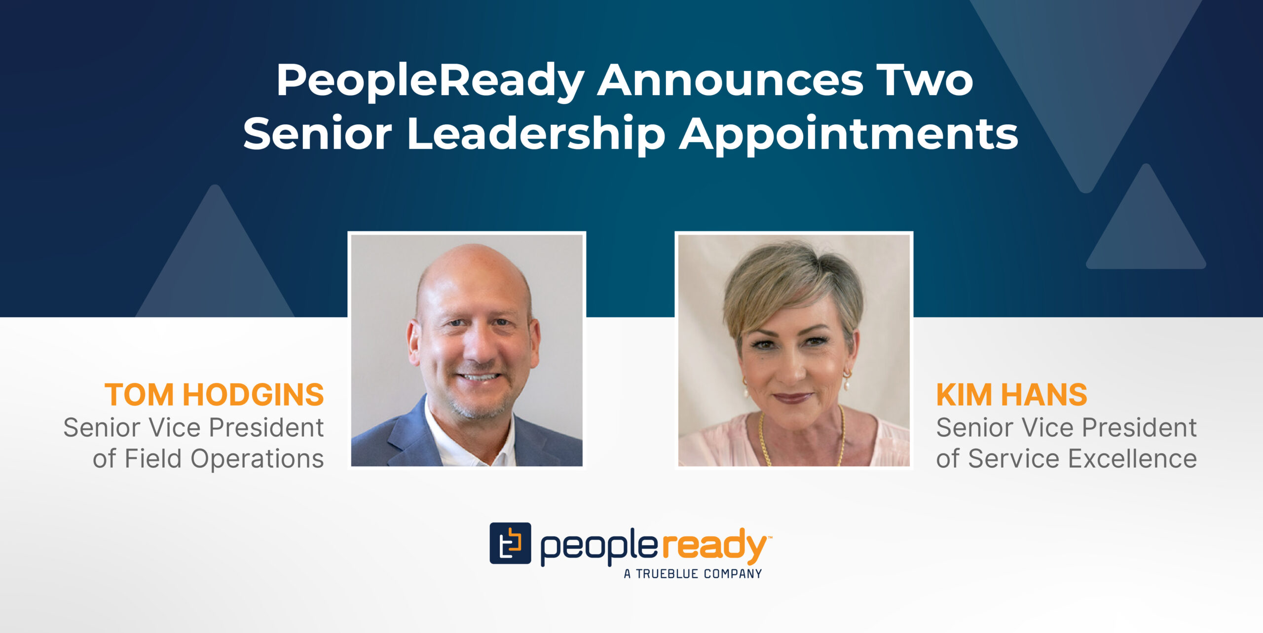 PeopleReady Announces Two Senior Leadership Appointments - PeopleReady