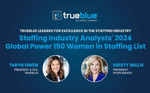 TrueBlue Leadership Recognized for Excellence in the Staffing Industry